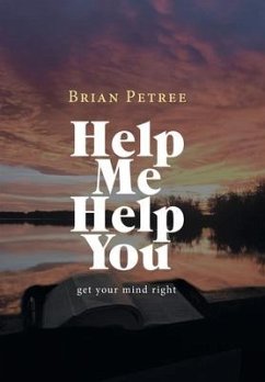 Help Me Help You - Petree, Brian
