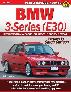 BMW 3-Series (E30) Performance Guide - Bowen, Robert