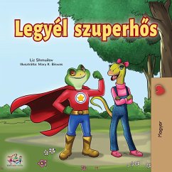 Being a Superhero (Hungarian Edition) - Shmuilov, Liz; Books, Kidkiddos; Tbd