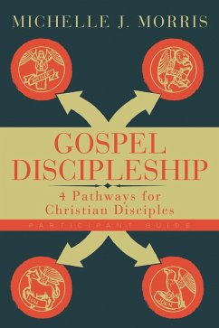 Gospel Discipleship Participant Guide (eBook, ePUB)