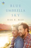Blue Umbrella Sky (eBook, ePUB)