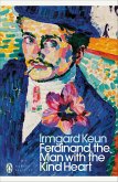 Ferdinand, the Man with the Kind Heart (eBook, ePUB)