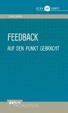 Feedback auf den Punkt gebracht (eBook, PDF)