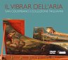 Il Vibrar Dell'Aria-Die Sammlung... - Bild 1