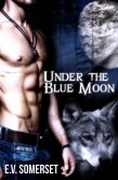 Under the Blue Moon (Wolves of Sumerland) (eBook, ePUB)