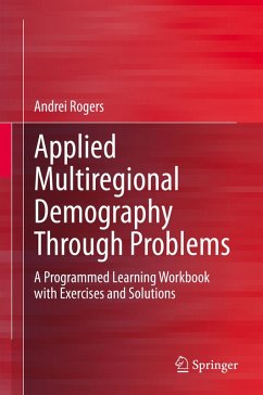 Applied Multiregional Demography Through Problems (eBook, PDF) - Rogers, Andrei