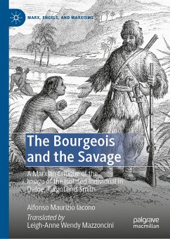 The Bourgeois and the Savage (eBook, PDF) - Iacono, Alfonso Maurizio