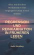 Regression und Reinkarnation in... - Bild 1