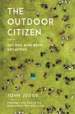 The Outdoor Citizen (eBook, ePUB)