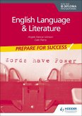 English Language and Literature for the IB Diploma: Prepare for Success (eBook, ePUB)
