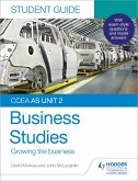 CCEA AS Unit 2 Business Studies Student Guide 2: Growing the business (eBook, ePUB)