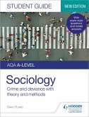AQA A-level Sociology Student Guide 3: Crime and deviance with theory and methods (eBook, ePUB)