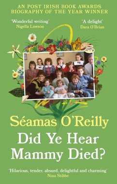 Cover Did Ye Hear Mammy Died? (eBook, ePUB)