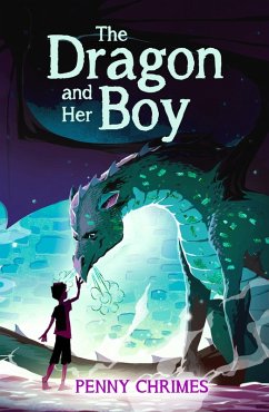 The Dragon and Her Boy (eBook, ePUB) - Chrimes, Penny