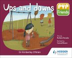 PYP Friends: Ups and downs (eBook, ePUB)