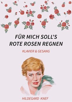 Cover Für mich soll's rote Rosen regnen (eBook, ePUB)