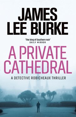 A Private Cathedral (eBook, ePUB) - Burke, James Lee