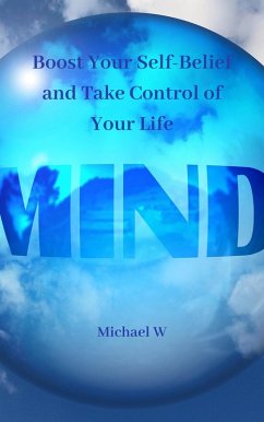 Cover Boost Your Self-Belief and Take Control of Your Life (eBook, ePUB)