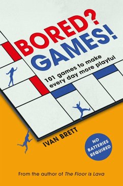 Bored? Games! (eBook, ePUB) - Brett, Ivan
