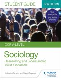 OCR A-level Sociology Student Guide 2: Researching and understanding social inequalities (eBook, ePUB)