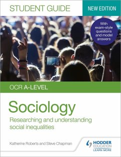 OCR A-level Sociology Student Guide 2: Researching and understanding social inequalities (eBook, ePUB) - Roberts, Katherine; Chapman, Steve