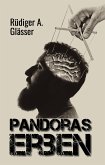 Pandoras Erben (eBook, ePUB)