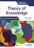 Theory of Knowledge for the IB Diploma: Teaching for Success (eBook, ePUB)