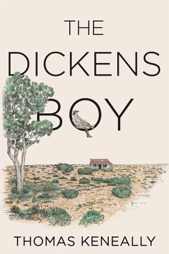 The Dickens Boy (eBook, ePUB) - Keneally, Thomas