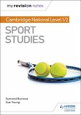 My Revision Notes: Cambridge National Level 1/2 Sport Studies (eBook, ePUB)