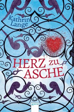 Herz zu Asche / Herz-Trilogie Bd.3 (Mängelexemplar) - Lange, Kathrin