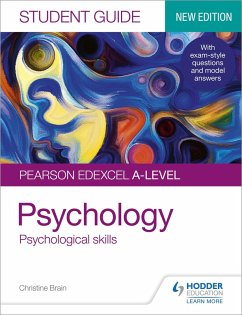 Pearson Edexcel A-level Psychology Student Guide 3: Psychological skills (eBook, ePUB) - Brain, Christine