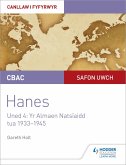 CBAC Safon Uwch Hanes - Canllaw i Fyfyrwyr Uned 4: Yr Almaen Natsïaidd, tua 1933-1945 (WJEC A-level History Student Guide Unit 4: Nazi Germany c.1933-1945: Welsh language edition) (eBook, ePUB)