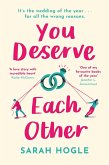 You Deserve Each Other (eBook, ePUB)
