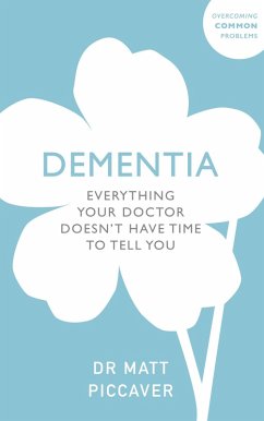 Dementia (eBook, ePUB) - Piccaver, Matt