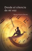 Desde el silencio de mi voz (eBook, ePUB)