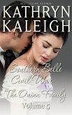 Southern Belle Civil War - The Quinn Family (Southern Belle Civil War Collection, #5) (eBook, ePUB)