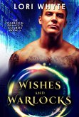 Wishes and Warlocks (The Warlock Prince's Guards, #2) (eBook, ePUB)