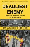 Deadliest Enemy (eBook, ePUB)