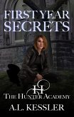 First Year Secrets (Hunter Academy, #1) (eBook, ePUB)