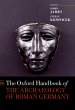 The Oxford Handbook of the Archaeology... - Bild 1
