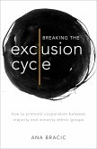 Breaking the Exclusion Cycle (eBook, ePUB)