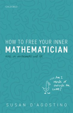 How to Free Your Inner Mathematician (eBook, PDF) - D'Agostino, Susan