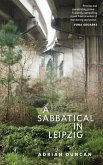 A Sabbatical In Leipzig (eBook, ePUB)
