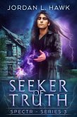 Seeker of Truth (SPECTR Series 3, #3) (eBook, ePUB)