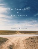 The Other Side of Vine Street (eBook, ePUB) The Other Side of Vine Street (eBook, ePUB)