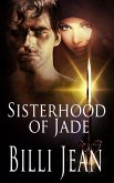 Sisterhood of Jade: Part Two: A Box Set (eBook, ePUB)