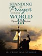 Standing In Prayer for the World III:... - Bild 1