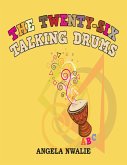 The Twenty-Six Talking Drums (eBook, ePUB)