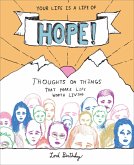 Your Life Is a Life of Hope! (eBook, ePUB)