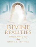 Divine Realities: The God-Kind of Life (eBook, ePUB)